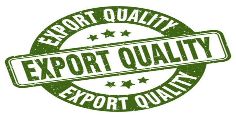 EXPORT QUALITY PRODUCTS
